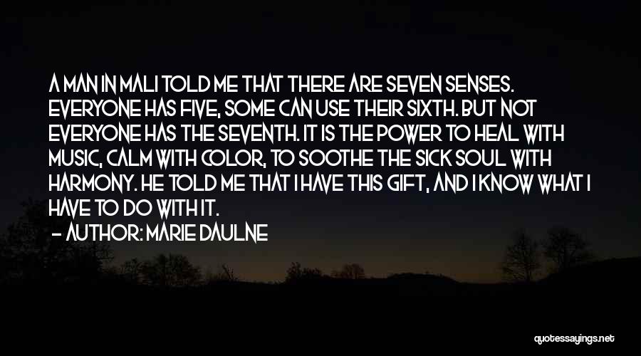 Marie Daulne Quotes 1983389