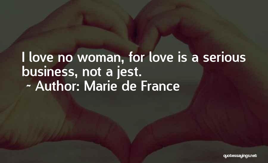 Marie De France Quotes 1418968