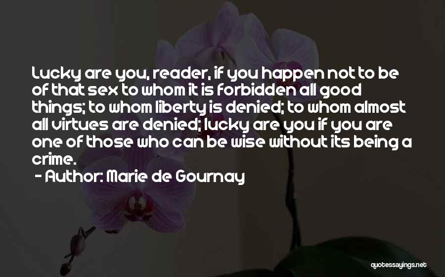 Marie De Gournay Quotes 2041041