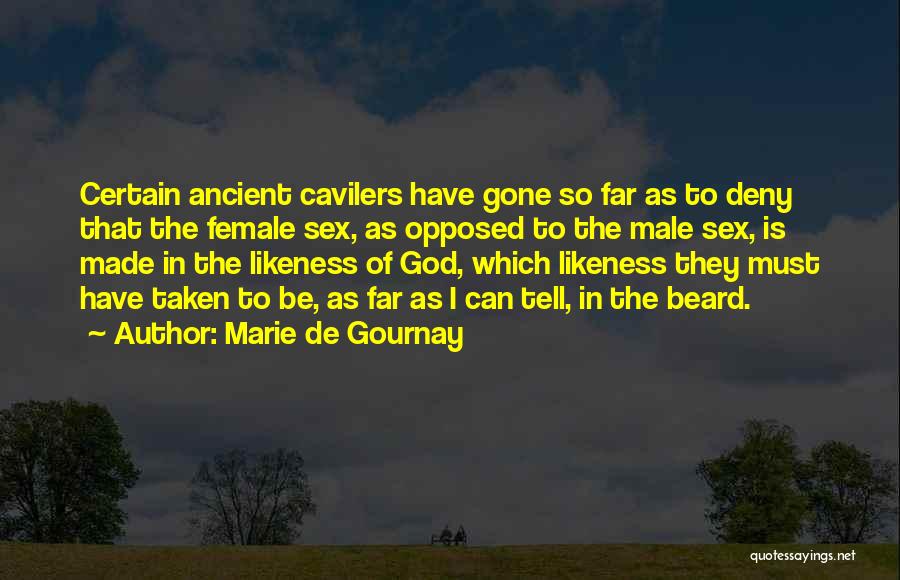 Marie De Gournay Quotes 406418