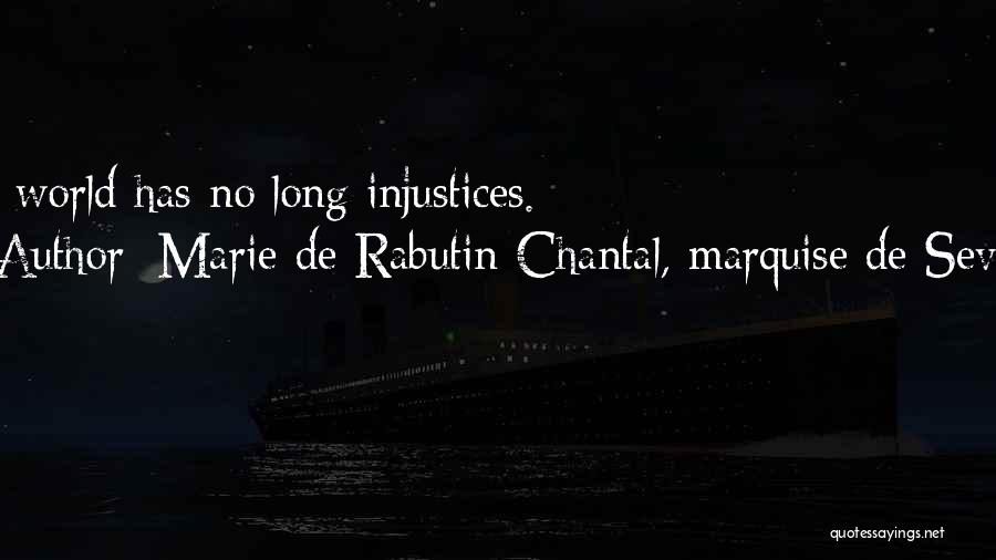 Marie De Rabutin-Chantal, Marquise De Sevigne Quotes 2060648