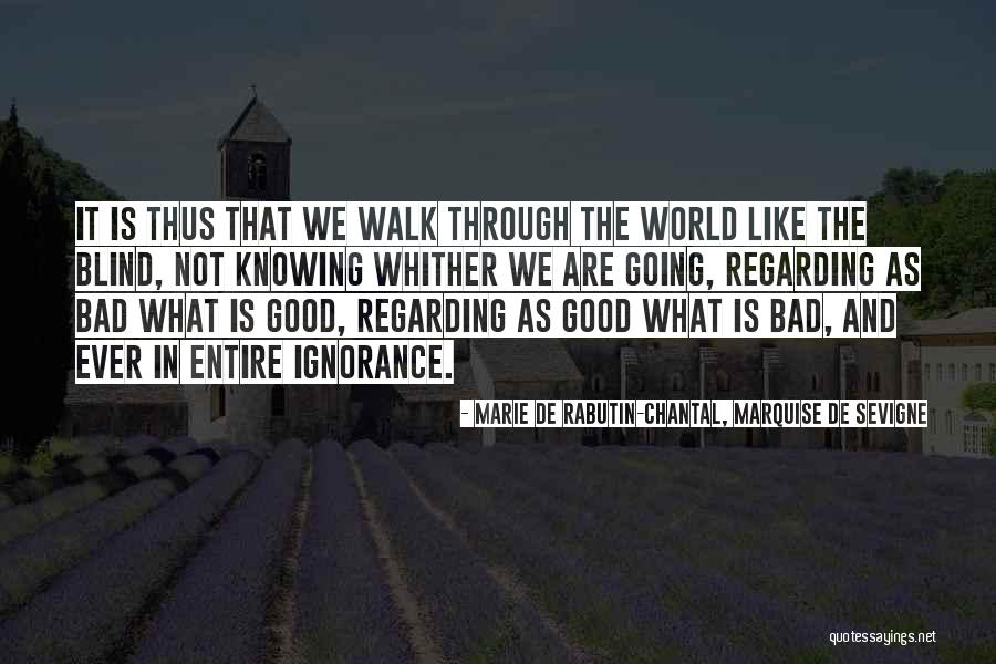 Marie De Sevigne Quotes By Marie De Rabutin-Chantal, Marquise De Sevigne Marie De Sevigne Quotes By Marie De Rabutin-Chantal, Marquise De Sevigne