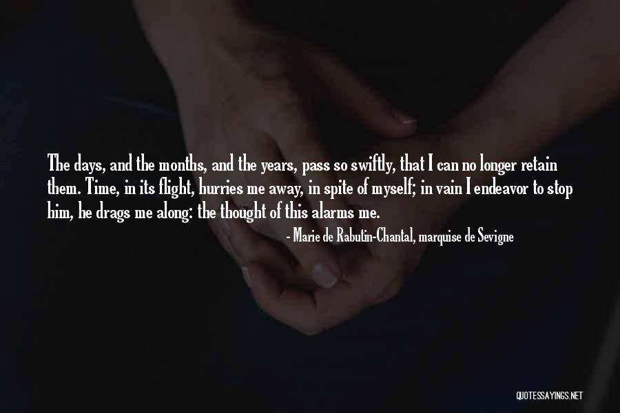 Marie De Sevigne Quotes By Marie De Rabutin-Chantal, Marquise De Sevigne Marie De Sevigne Quotes By Marie De Rabutin-Chantal, Marquise De Sevigne