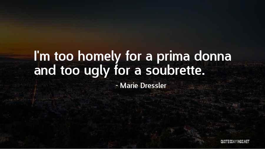 Marie Dressler Quotes 2102357