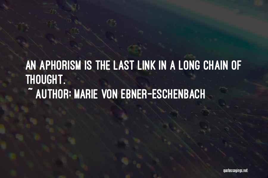 Marie Eschenbach Quotes By Marie Von Ebner-Eschenbach