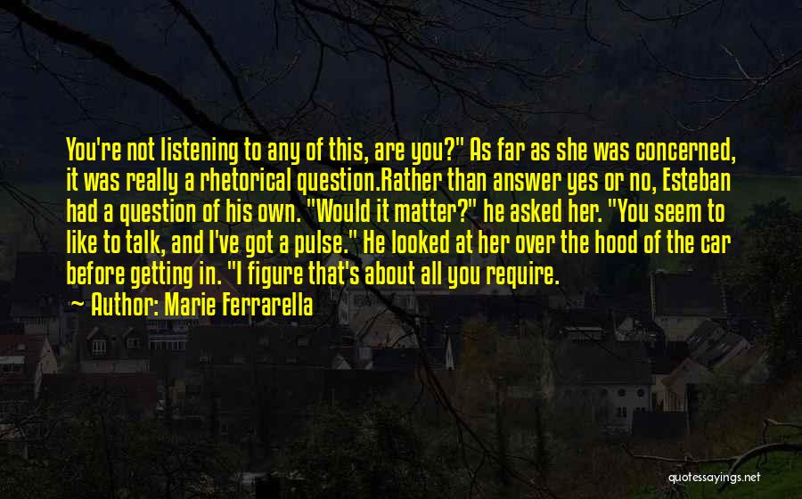 Marie Ferrarella Quotes 1705093