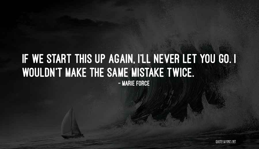 Marie Force Quotes 1703451 Marie Force Quotes 1703451