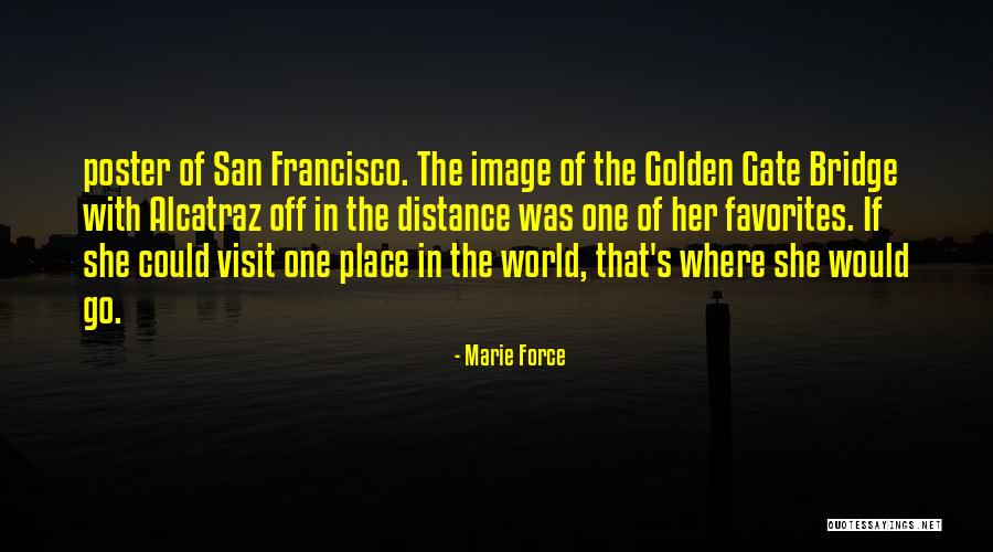 Marie Force Quotes 2059354 Marie Force Quotes 2059354