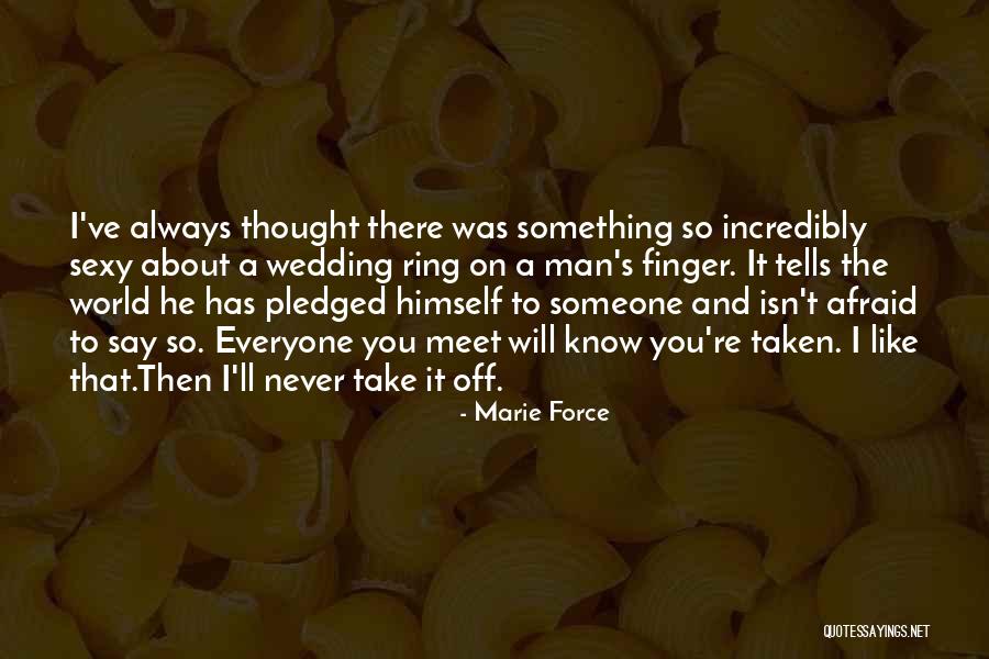 Marie Force Quotes 2106727