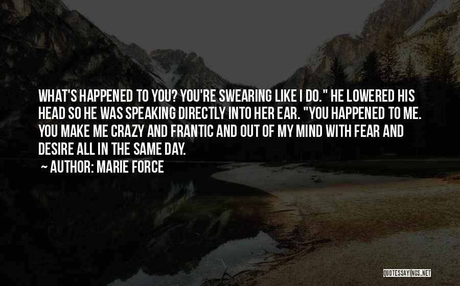 Marie Force Quotes 638261