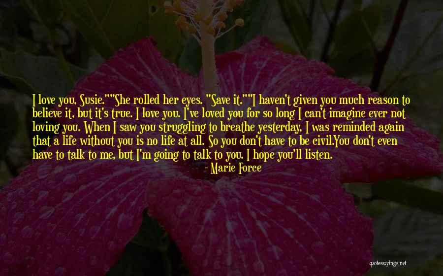 Marie Force Quotes 802054