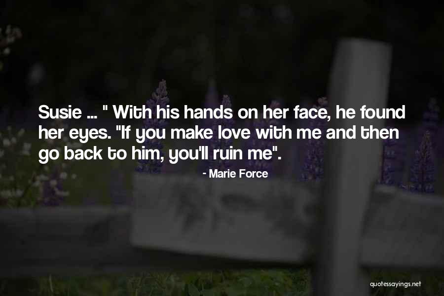 Marie Force Quotes 897131