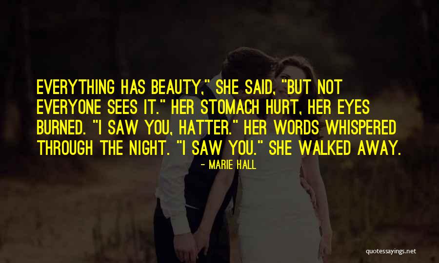 Marie Hall Quotes 1529756 Marie Hall Quotes 1529756