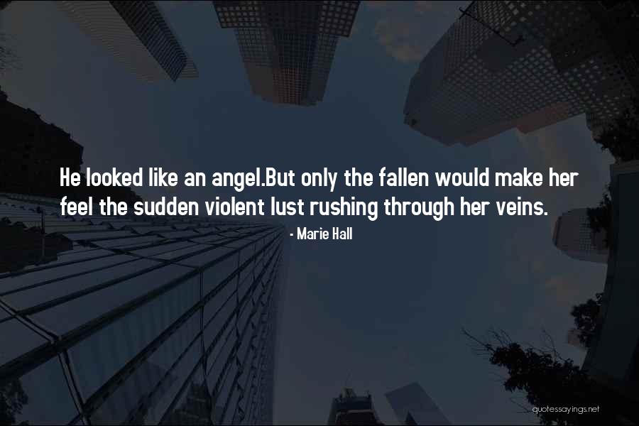 Marie Hall Quotes 2035955 Marie Hall Quotes 2035955