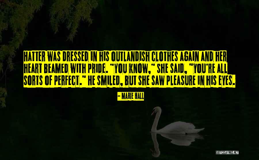 Marie Hall Quotes 2037870 Marie Hall Quotes 2037870