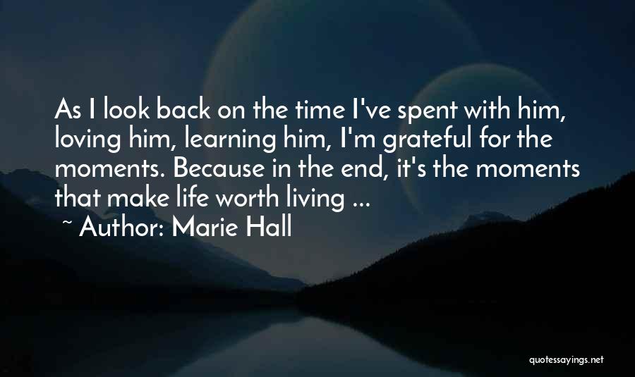 Marie Hall Quotes 405753