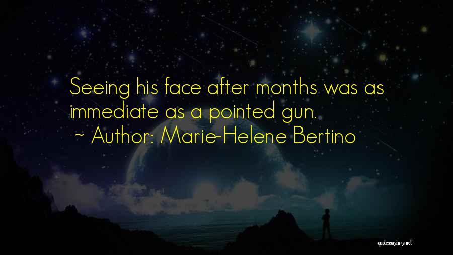 Marie-Helene Bertino Quotes 1508551