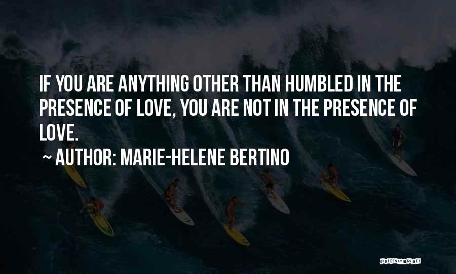 Marie-Helene Bertino Quotes 2122438