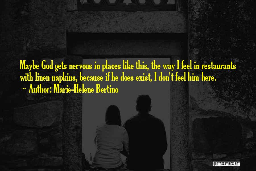 Marie-Helene Bertino Quotes 735605