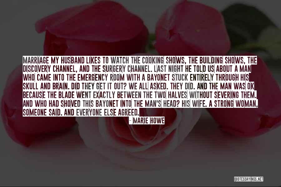 Marie Howe Quotes 1502806 Marie Howe Quotes 1502806