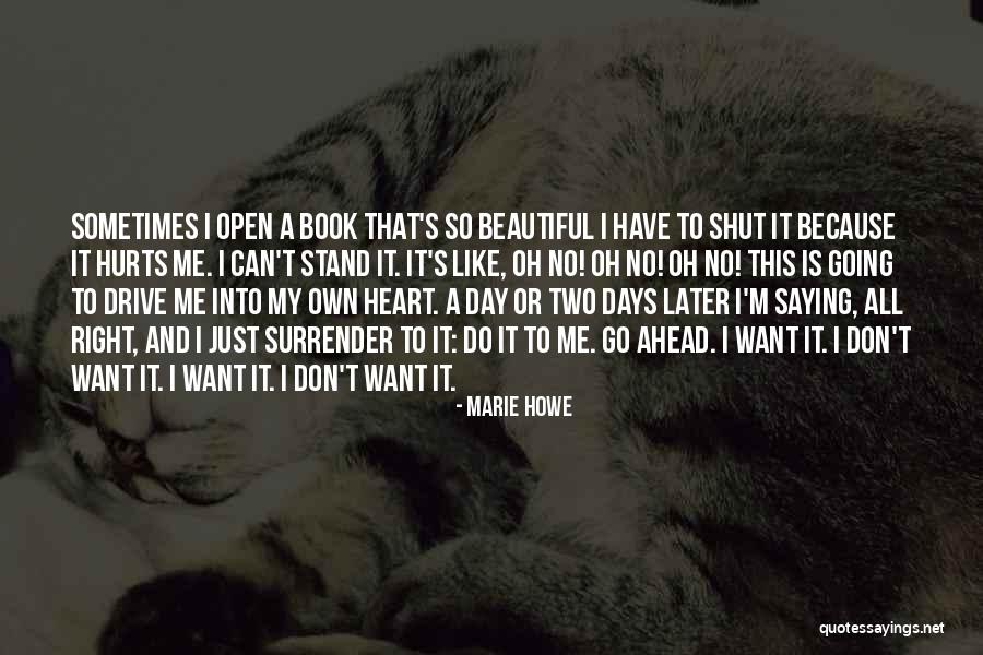 Marie Howe Quotes 1790436