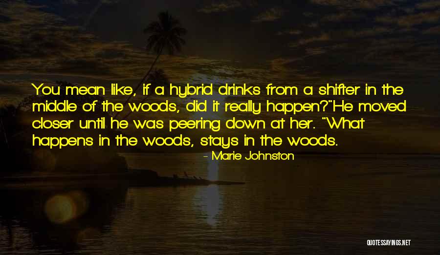 Marie Johnston Quotes 1359948 Marie Johnston Quotes 1359948