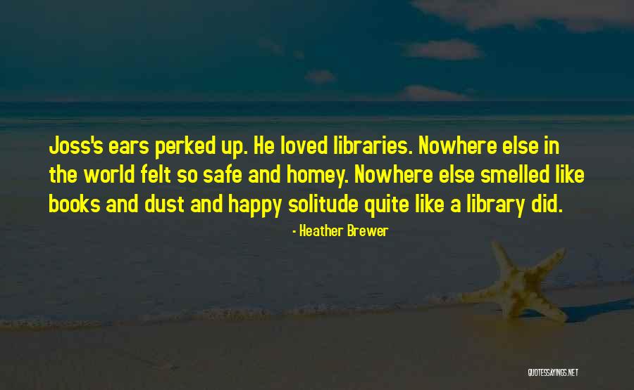 Marie Laurence Quotes By Heather Brewer Marie Laurence Quotes By Heather Brewer