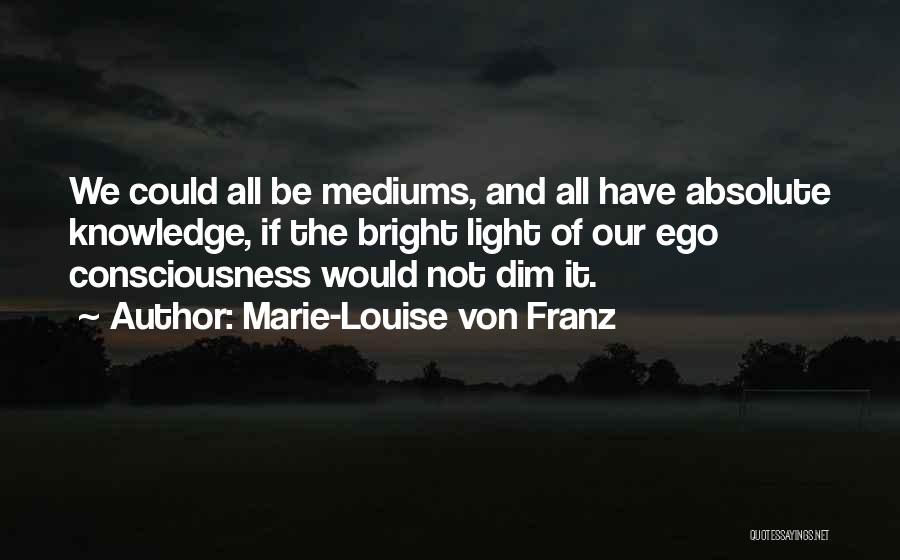 Marie-Louise Von Franz Quotes 1319582