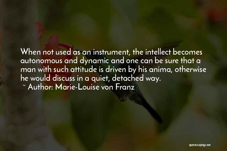 Marie-Louise Von Franz Quotes 1469538