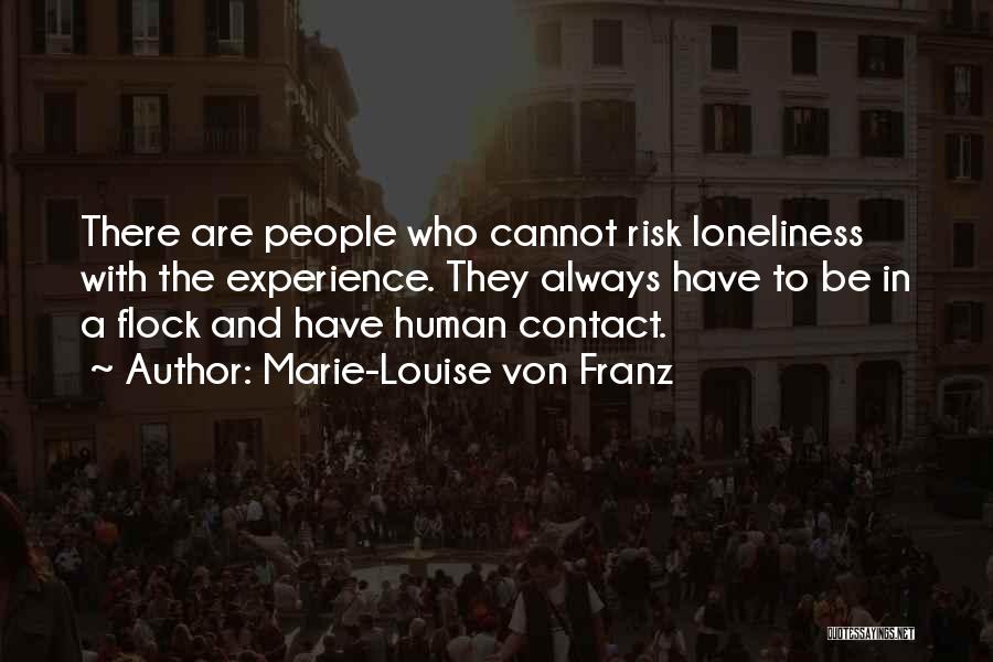 Marie-Louise Von Franz Quotes 2079902
