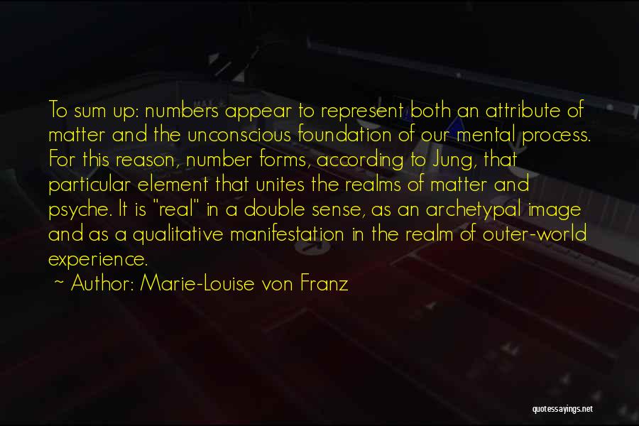 Marie-Louise Von Franz Quotes 701249
