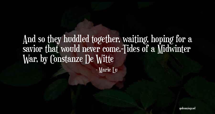 Marie Lu Quotes 1129340