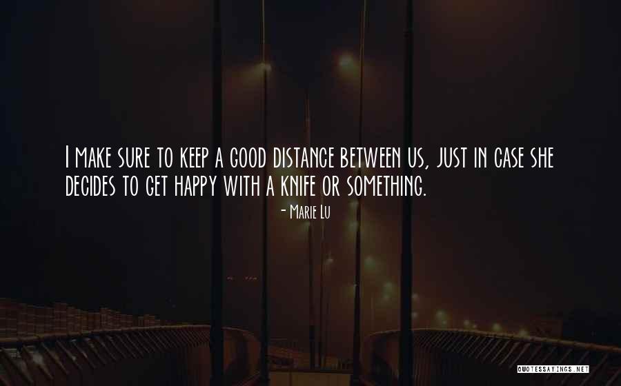 Marie Lu Quotes 1566898 Marie Lu Quotes 1566898