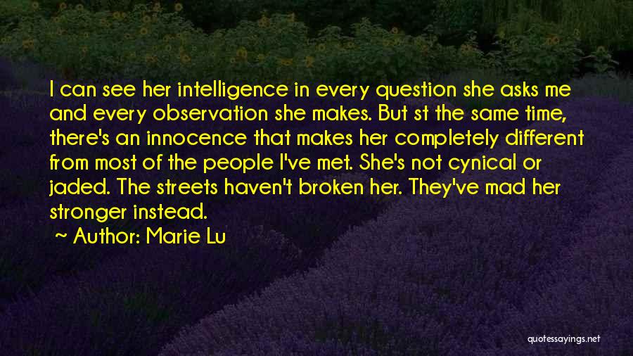 Marie Lu Quotes 1602699