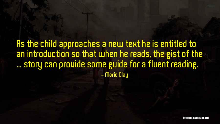 Marie M Clay Quotes By Marie Clay Marie M Clay Quotes By Marie Clay