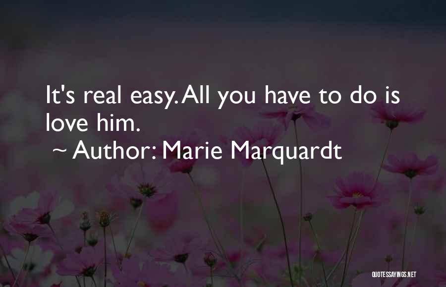 Marie Marquardt Quotes 1860977