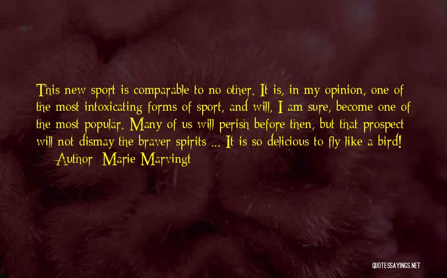 Marie Marvingt Quotes 800234