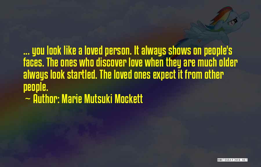 Marie Mutsuki Mockett Quotes 1485275