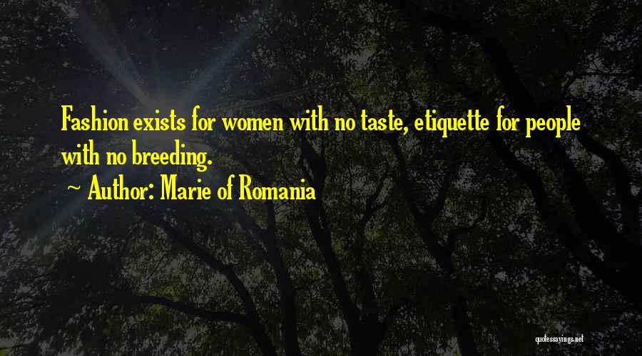 Marie Of Romania Quotes 1357222