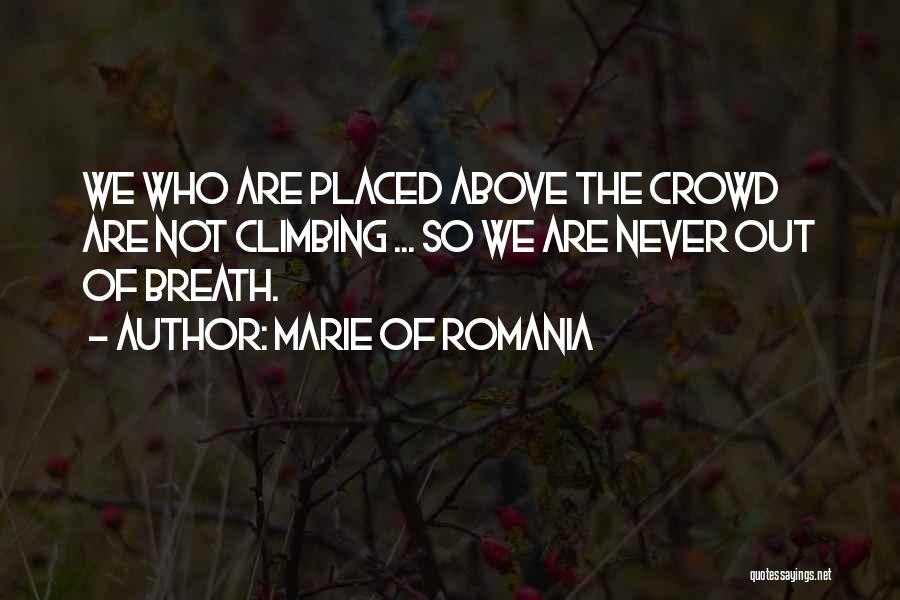 Marie Of Romania Quotes 1609031