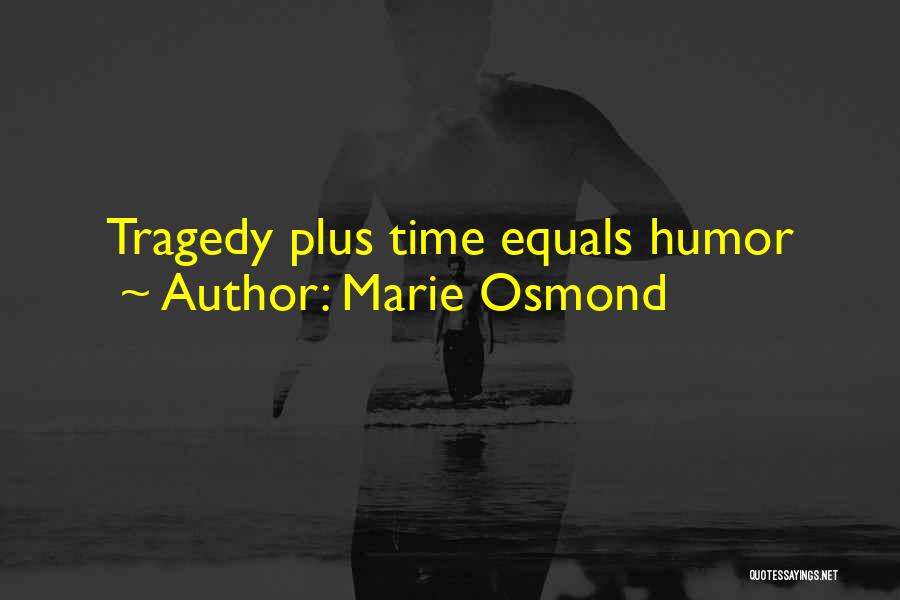 Marie Osmond Quotes 301915