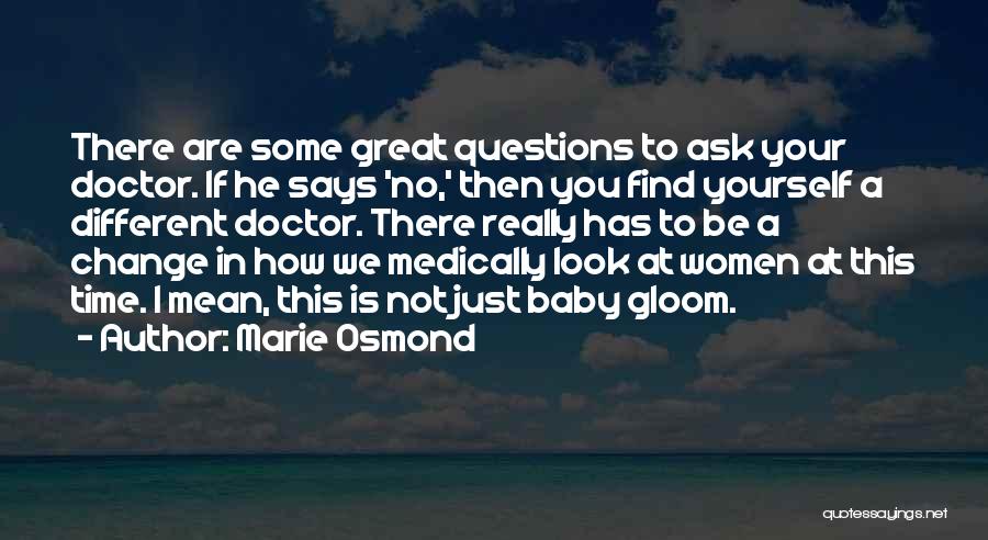 Marie Osmond Quotes 383016