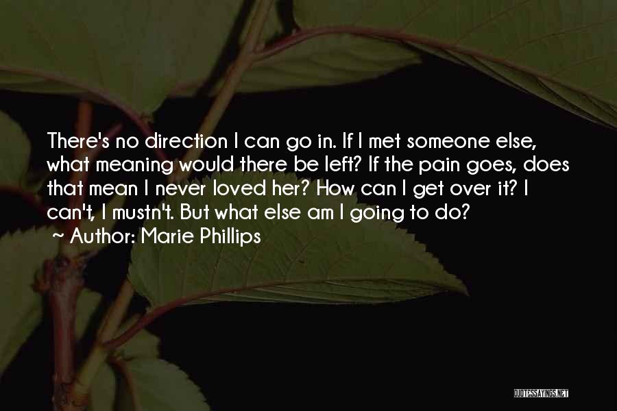 Marie Phillips Quotes 1526024