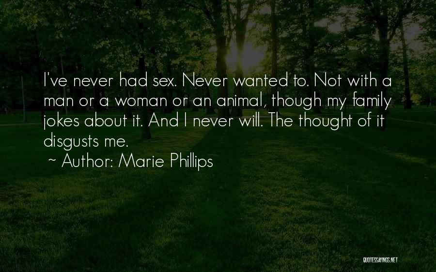 Marie Phillips Quotes 315102