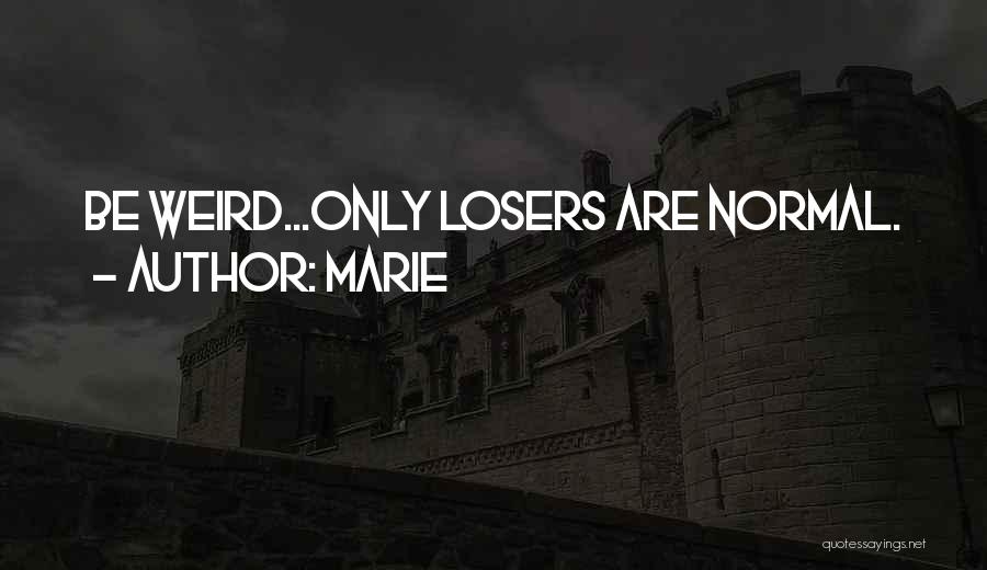 Marie Quotes 716920