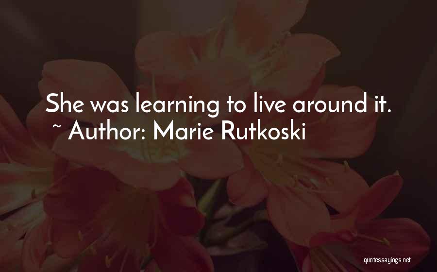 Marie Rutkoski Quotes 1179851