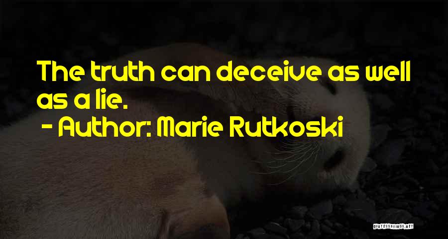 Marie Rutkoski Quotes 1196902