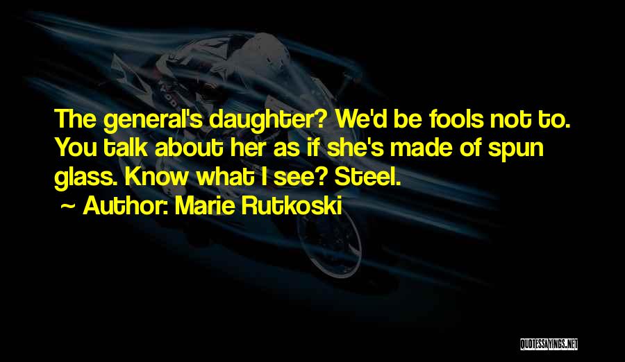 Marie Rutkoski Quotes 214170