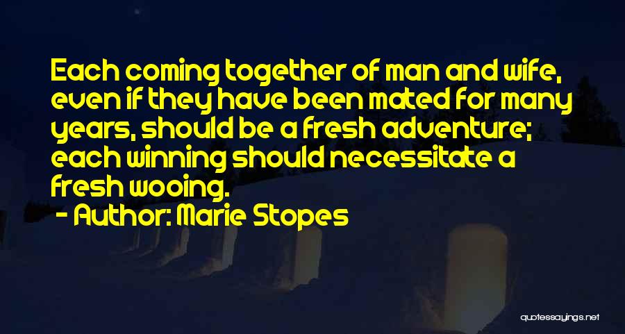 Marie Stopes Quotes 473881