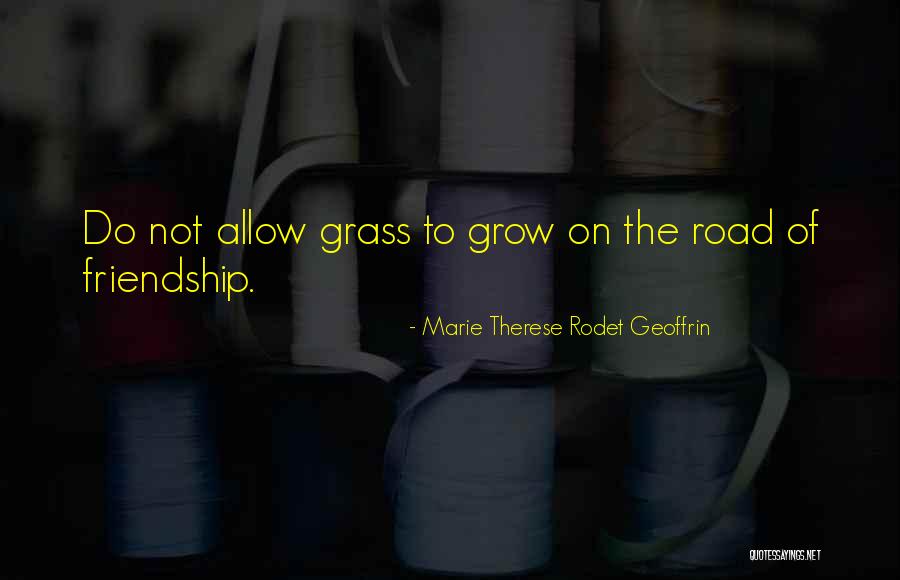Marie Therese Quotes By Marie Therese Rodet Geoffrin Marie Therese Quotes By Marie Therese Rodet Geoffrin